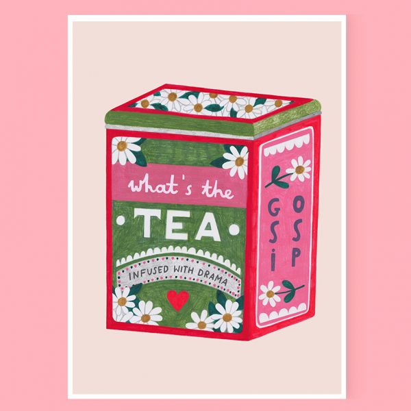 Print What's The Tea A4 Daria Solak