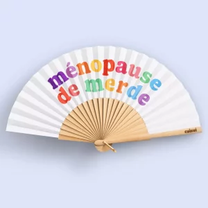 Abanico Ménopause de merde de Cuikui