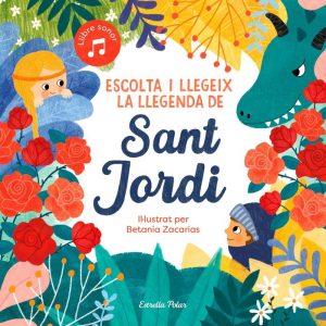 Libro Escolta i llegeix la llegenda de Sant Jordi (català) de Betania Zacarias