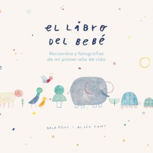 El libro del bebe de Gala Pont i Aleix Pont